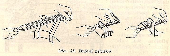 PRÁCE S PILNÍKEM nejčastější závada vznikající nesprávným držením