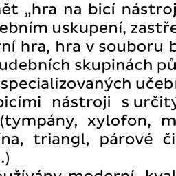 ročník umí správně držet paličky a sedět za malým bubnem či bicí soupravou ovládá techniku jednoduchých a střídavých úderů ve středním tempu se orientuje v jednoduchém notovém zápisu pro malý buben