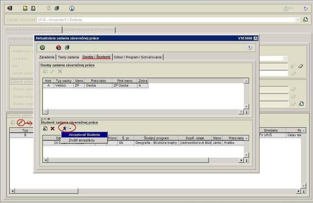 3 AKCEPTOVANIE ŠTUDENTA NA TÉMU ZÁVEREČNEJ PRÁCE Ak je zadanie schválené a má zaevidovaného akceptovaného študenta, tak je možné vygenerovať dokument zadania záverečnej práce a je
