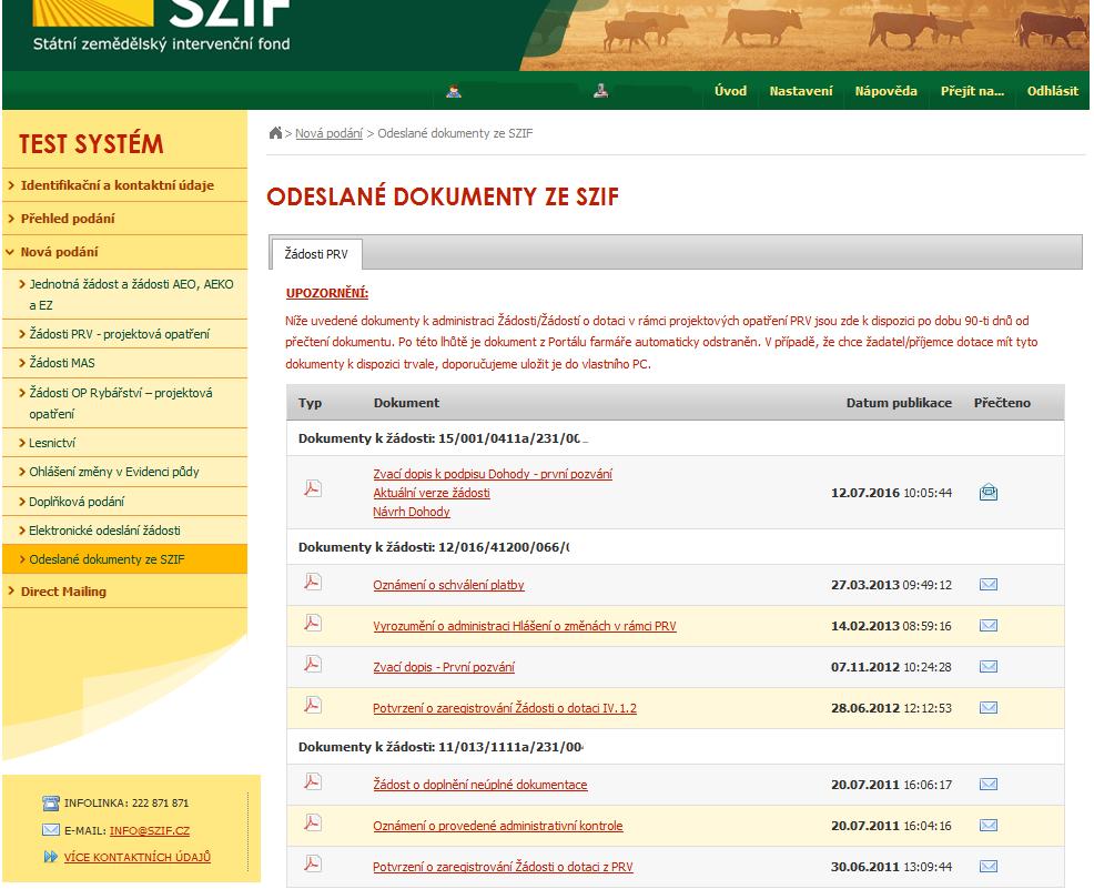 21: Stav administrace Hlášení o změnách Veškeré dokumenty odeslané příjemci týkající se nejen Hlášení o změnách, lze