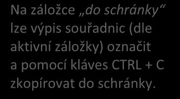 3 Další nástroje pro práci s mapou Obrázek 9: Možnosti exportu souřadnic vybraného polygonu Ikonka Popis