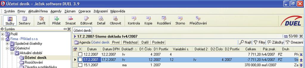 8 DUEL Uživatelská pøíruèka Upozornìní Operaci Rozdìlení není možné provést v pøípadech, kdy záznam obsahuje více než dva øádky rozúètování nebo èástku zadanou v údaji Mimo DPH.