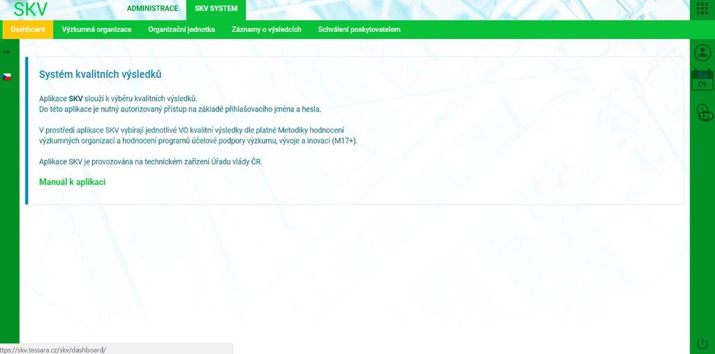 Po přihlášení budete přesměrováni na úvodní stranu SKV, kde se bude automaticky zobrazovat přístup k Manuálu aplikace (viz obrázek 2).
