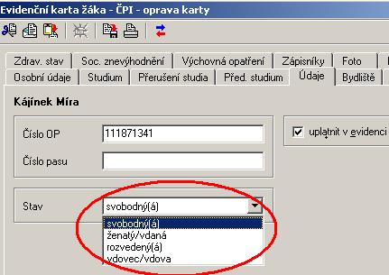 Údaje obr. 15 Vyplňování poloţky Stav nutný pokud se pouţívá Export dat pro ČSSZ Obrázek 15 Bydliště obr. 16 1.