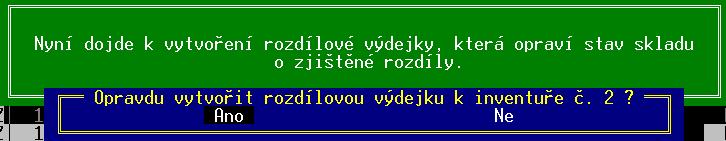 TRIFID 2018 STANDARD Uživatelská příručka Stiskem klávesy <N> dojde k uzavření inventury bez vytvoření rozdílového dokladu (tzn.