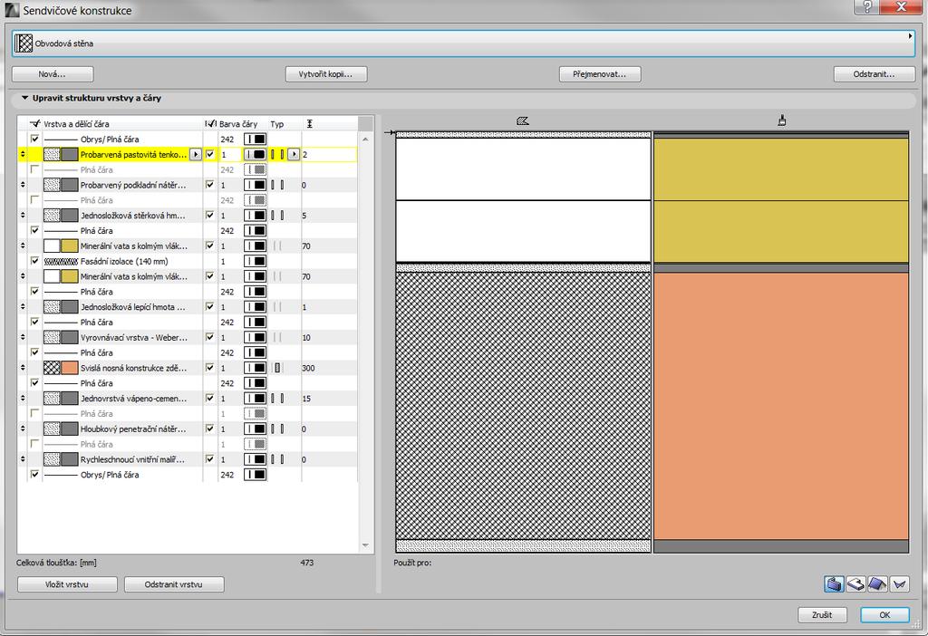 Obrázek 2 - Ukázka seznamu sendvičových konstrukcí a jejich definice Na obrázku výše (Obrázek 2) je možné vidět nadefinování sendvičové konstrukce, v tomto případě konkrétně obvodové stěny s omítkou