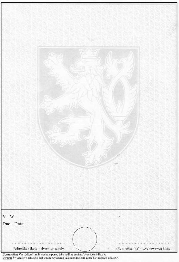 Příloha 2 Vzory tiskopisů podle 2 odst. 1 písm. b) Vysvědčení pro střední koly a konzervatoře 2.1 Ročníkové vysvědčení střední koly a konzervatoře - do 18 povinných předmětů 2.