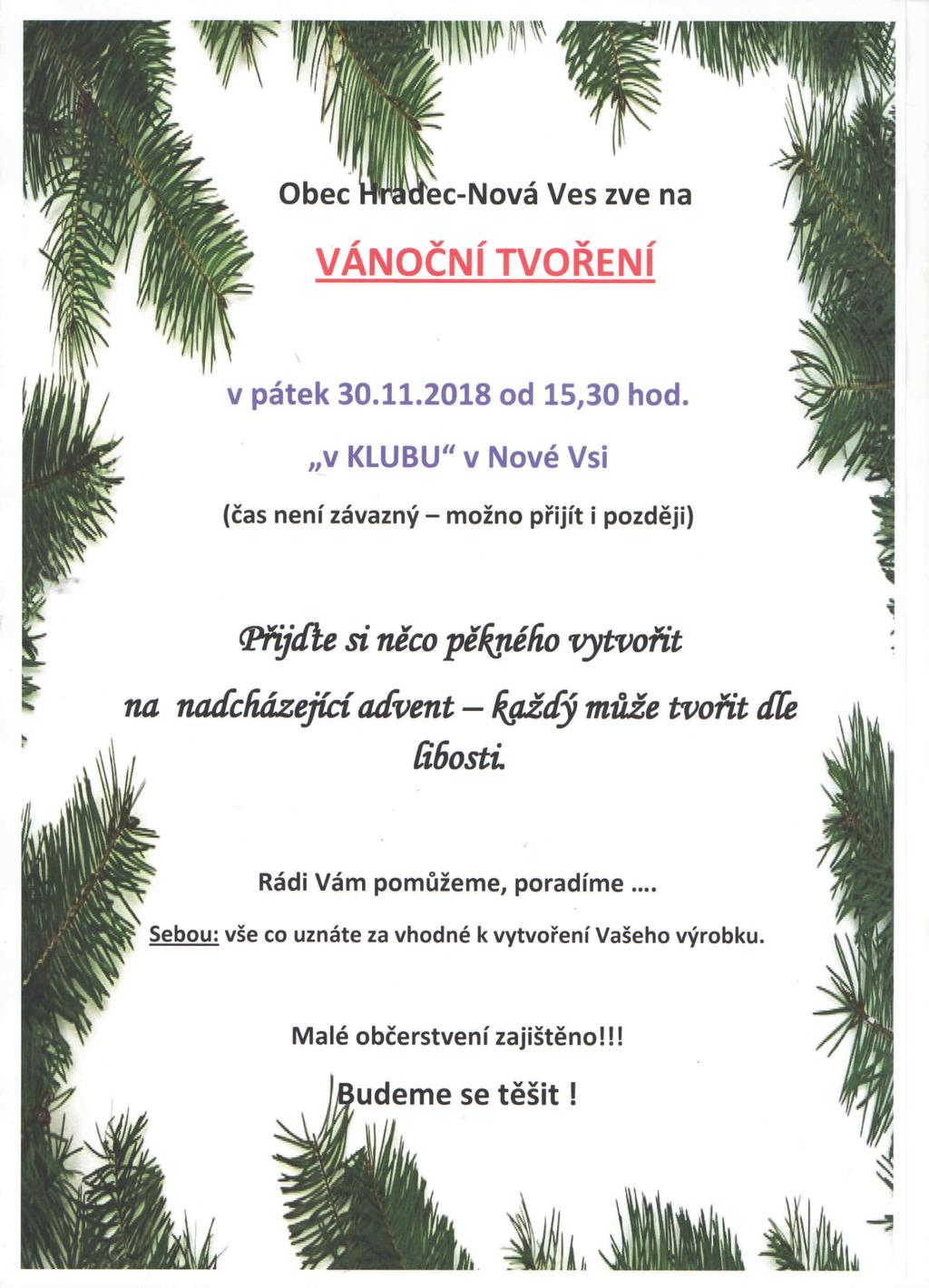 Měsíčník. Periodický tisk územního samosprávného celku Obce Hradec-Nová Ves. Vydává Obec Hradec-Nová Ves, Hradec-Nová Ves 1 2, 790 84 Mikulovice, IČ:00636011, tel.: 584 423 086.