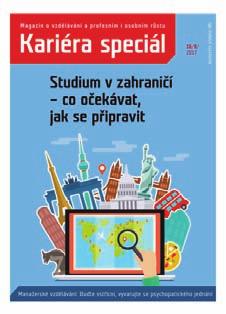 Kariéra & Vzdělávání Nepravidelná příloha Hospodářských novin ve formátu blízkém A4.