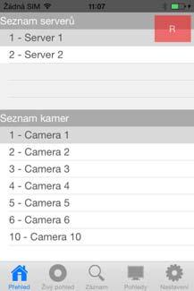 Jakmile jsou v seznamu dostupné kamerové servery a jejich kamery, je možné se pomocí základního menu aplikace přepínat mezi jednotlivými panely.