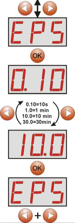 - použitím tlačítek < nebo > zvolte parametr EPS - stiskněte OK - zobrazí se aktuální stav - použijte tlačítka < nebo > pro nastavení doby zpoždění 0.10-10s (tovární nastavení) 1.0-1min 10.0-10min 30.