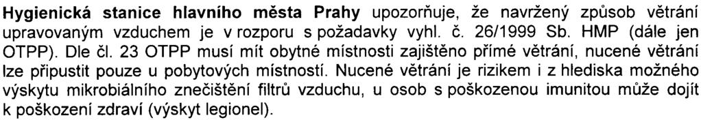 Z hlediska zásobování teplem, zemním plynem a elektrickou energií bez pøipomínek.