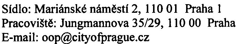 8 Na základì provedeného zjiš ovacího øízení dospìl pøíslušný úøad k závìru, že zámìr "Sacre Coeur II - polyfunkèní dùm, bytový dùm a dùm pro seniory, Praha 5 - Smíchov" nebude posuzován podle