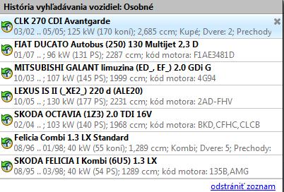 Štart 6. Zákaznícke automobily s možnosťou hľadania a pridania aktuálne zvoleného typu vozidla 7.