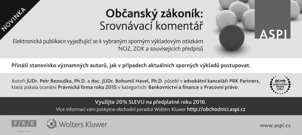 3/2016 JURISPRUDENCE âlánky Teorie právního diskursu (J. Habermas, R.