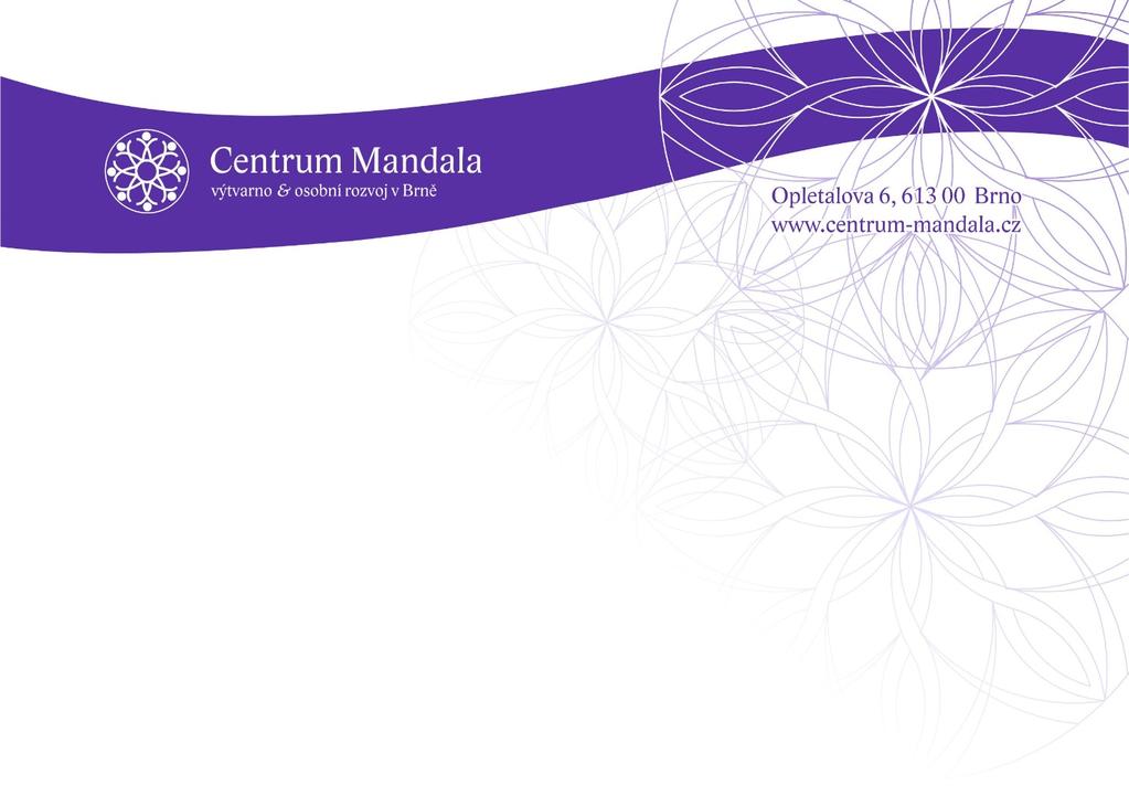 Spolek Centrum Mandala z. s. bylo založené v říjnu roku 2011 jako občanské sdružení. Od ledna 2014 je spolkem.