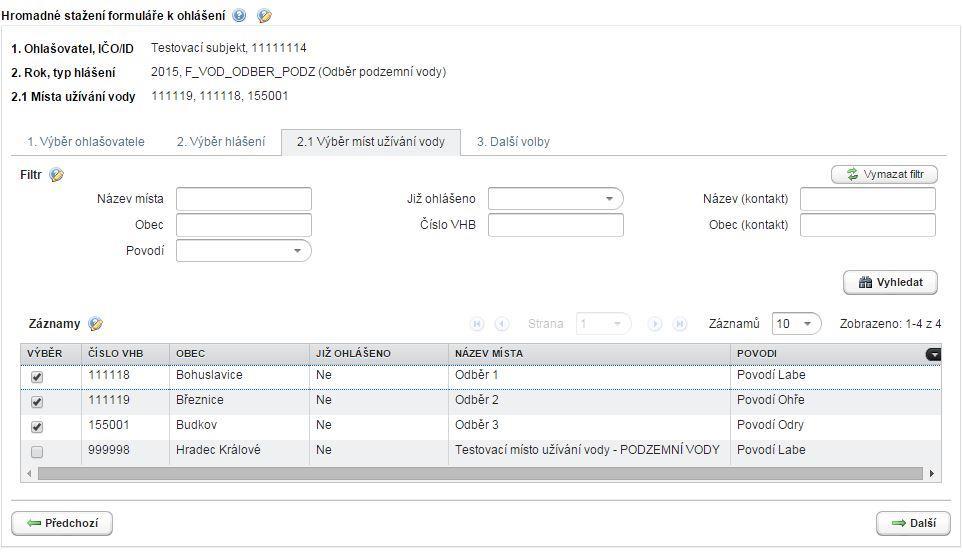 2.1 Výběr míst užívání vody Ve sloupci Výběr zaškrtněte ta místa užívání vody, pro která chcete hlášení stáhnout. Po výběru míst stiskněte tlačítko Další. 3.