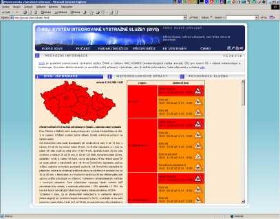 Od roku 2005 úpravy: - PVI (Předpovědní výstražná informace) výstražné