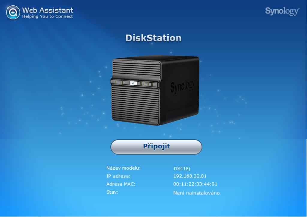 Instalace systému DSM na zařízení DiskStation 3Kapitola Po dokončení nastavení hardwaru spusťte na zařízení DiskStation instalaci systému DiskStation Manager (DSM); jedná se o operační systém