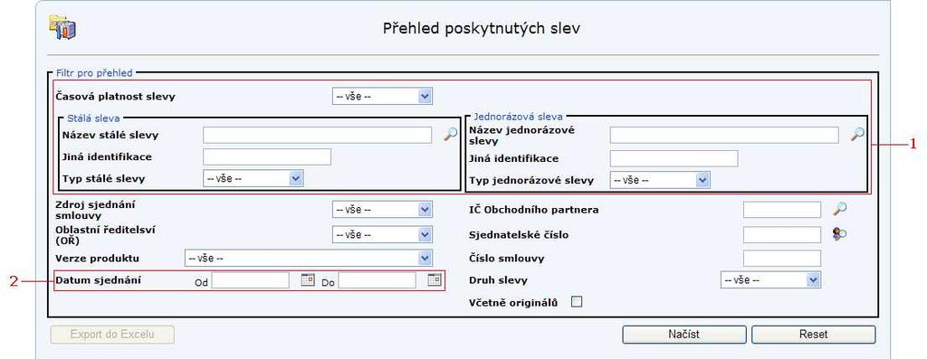 2.4.9 Přehled poskytnutých slev Na této obrazovce může uživatel nahlížet na seznam slev, které byly v rámci aplikace při sjednávání pojistných smluv poskytnuty.