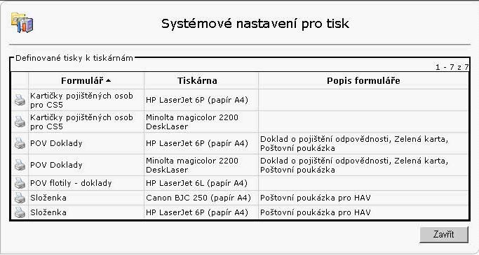 Jestliže žádné nastavení tiskáren uživateli nevyhovuje, může si uživatel vytvořit vlastní nastavení tisku viz. kapitoly 2.5.8.2 až 2.5.8.4 Obrazovka 39 - Systémové nastavení pro tisk 2.5.8.2 Uložení tiskárny Tiskárnu si uživatel nastavuje individuálně.