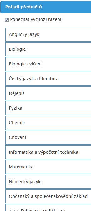 Přímo uchopením předmětu, a jeho následným tažením myší v tabulce, jej můžete přemisťovat na jinou pozici (před či za jiný předmět).