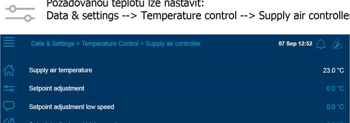 3.2.1 Regulace teploty přívodního vzduchu (Constant supply air) Požadovanou teplotu lze nastavit: Data & settings --> Temperature control --> Supply