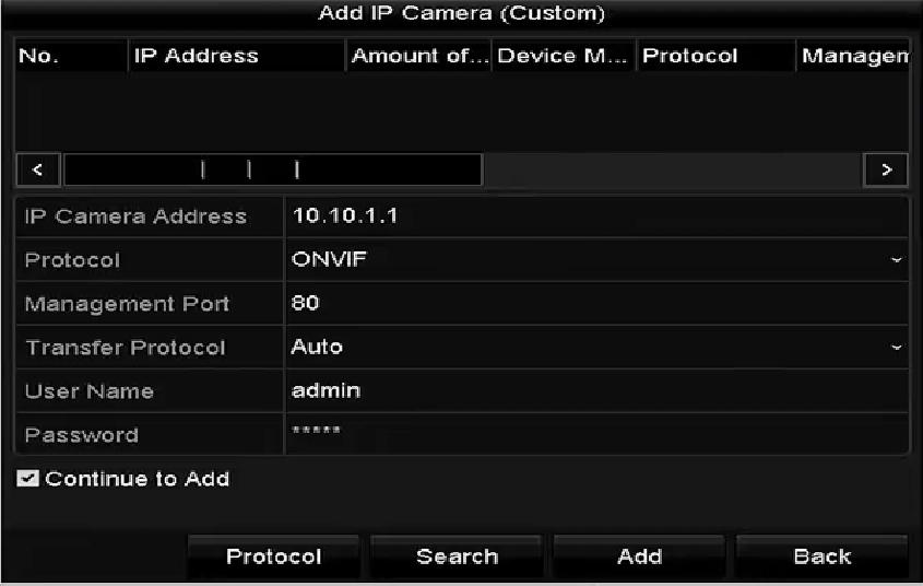 MOŽNOST 3: Krok 1: V okně správy IP kamer zobrazte kliknutím na tlačítko Custom Adding okno Add IP Camera (Custom).