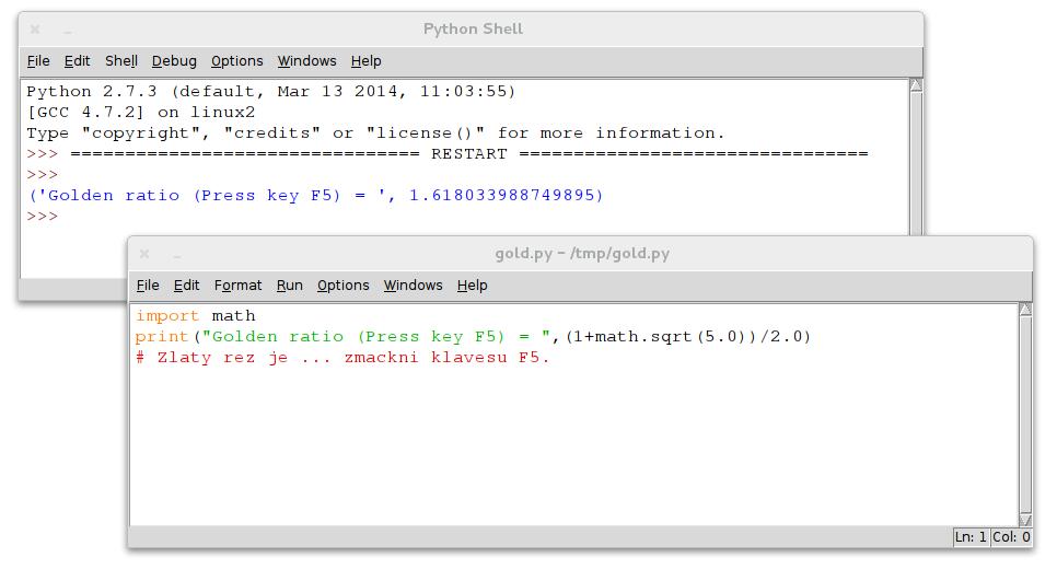 112 Příloha C. Python Obrázek C.1: Nástroj Idle. Vidíme okno editoru a shellu v akci. C.1 První kontakt Python můžeme začít používat snadno pomocí nástroje Idle, který je součástí Pythonu.