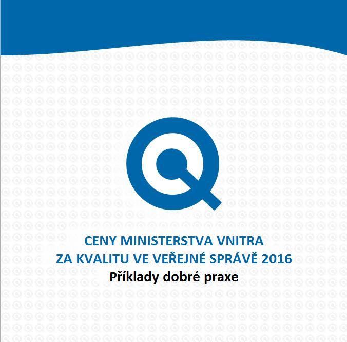 Ceny MV za kvalitu ročník 2016 CAF 2013 Šumperk Žďár nad Sázavou ISO