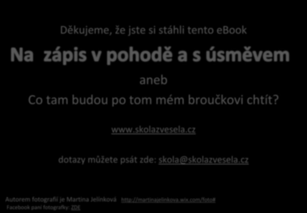 Respektujte prosím, že šíření částí ebooku nebo celku je zakázáno a chráněno autorským zákonem. Pokud se Vám ebook líbí a chcete jej sdílet s dalšími rodiči: SUPER!