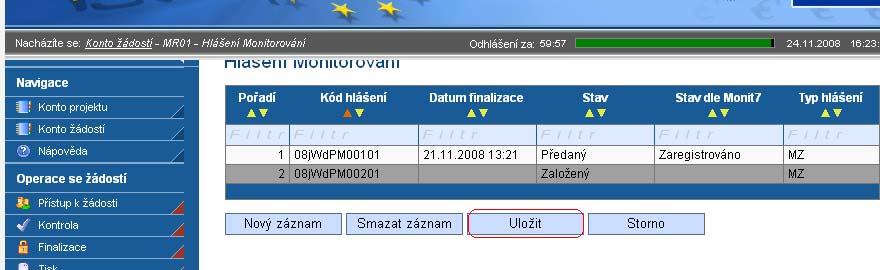 Po načtení dat z IS Monit7 je nutné vyplnit povinná pole na záložce Hlášení Monitorování: Plnění finančního plánu - uveďte plnění dosavadního postupu prací na projektu.