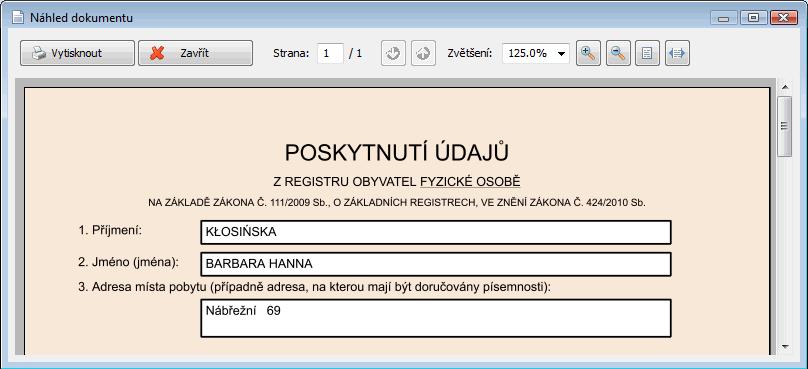 4.2. Osoba nebyla v databázi nalezena Pokud údaje zapsané do formuláře neodpovídají žádné z osob v databázi, je možné, že v zadání došlo k chybě. Pokud ano, opravte ji a dotaz opakujte.