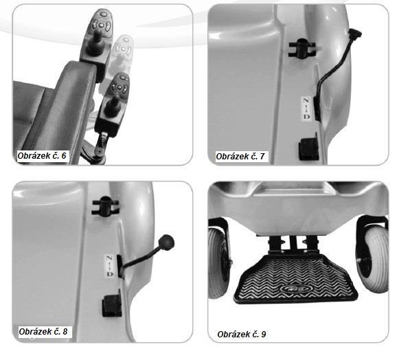 Pro zajištění v požadované poloze je opět utáhněte. JOYSTICK Můžete nastavit ovládací jednotku do požadované vzdálenosti (viz obrázek č. 6).