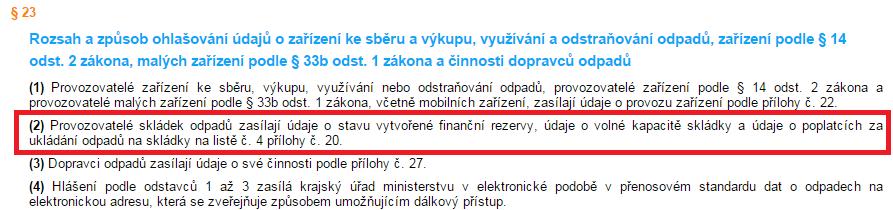 Změna rozsahu a způsobu ohlašování dat za skládky v Hlášení o produkci a nakládání s odpady (Příloha č. 20 k vyhlášce č. 383/2001 