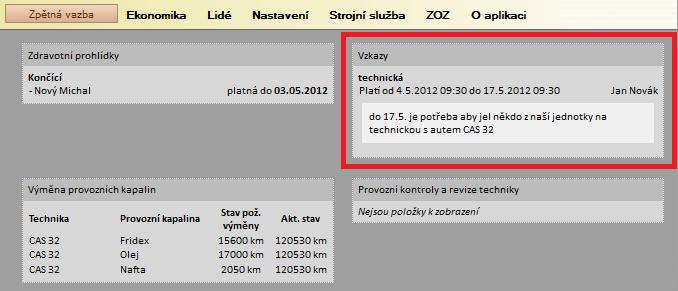 Modul Lidé Vzkazy Obrázek 31: ukázka vzkazu na nástěnce UPOZORNĚNÍ! pokud u vzkazu nenastavíme datum Platnost od, vzkaz se na nástěnce nezobrazí!