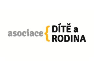 Asociace Dítě a Rodina Od roku 2016 jsme členem Asociace Dítě a Rodina, z. s.