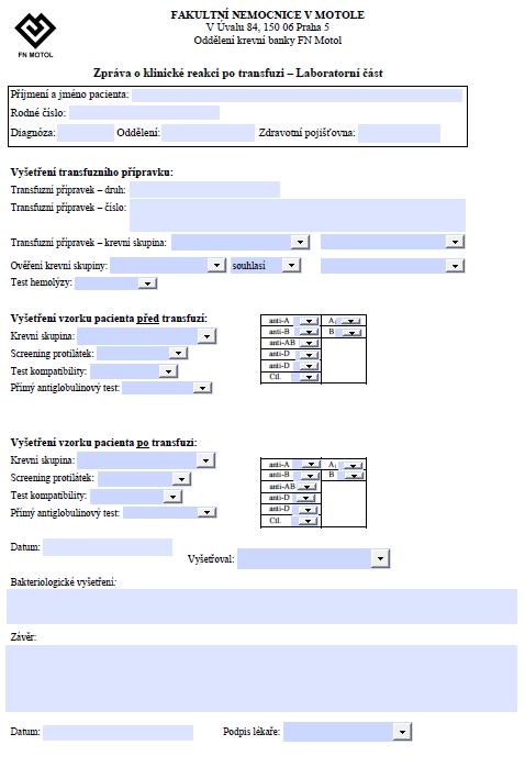 Příloha 4 Zpráva o klinické reakci po transfuzi