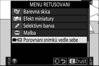 2 Vyberte položku Porovnání snímků vedle sebe. V menu retušování vyberte položku Porovnání snímků vedle sebe a stiskněte tlačítko J. 3 Porovnejte kopii s původním snímkem.