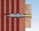 Geometrie hmoždinky dovoluje používání vrutů do dřeva i dřevotřísky v rozmezí od 2 do 12 mm.