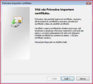 7. Nyní se spustil Průvodce importem certifikátu.