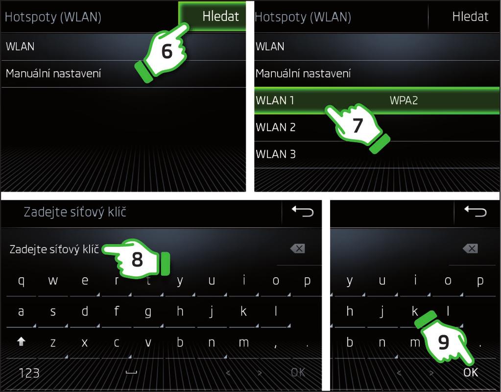 V infotainmentu zapněte funkci WLAN, viz kroky 1 až 5.