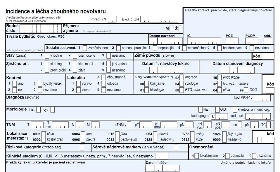 Současný formulář hlášení incidence novotvaru do databáze NOR