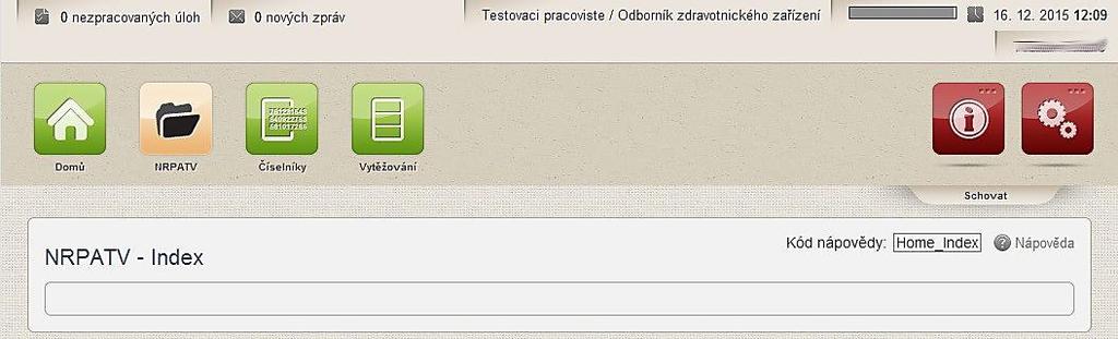 Uživatelská příručka Po úspěšném přihlášení do systému se zobrazí hlavní obrazovka tzv.