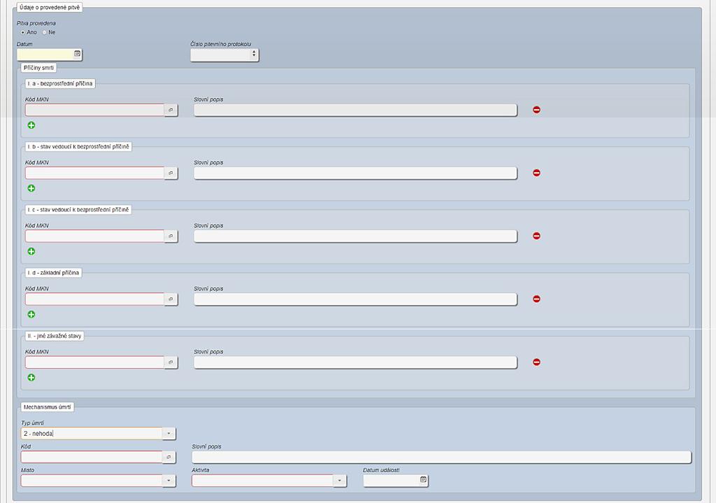 Uživatelská příručka Pole Datum a čas úmrtí Datum a čas úmrtí zemřelého [nepovinné]. Skládá se z pěti polí (v pořadí rok, měsíc, den, hodina, minuta.