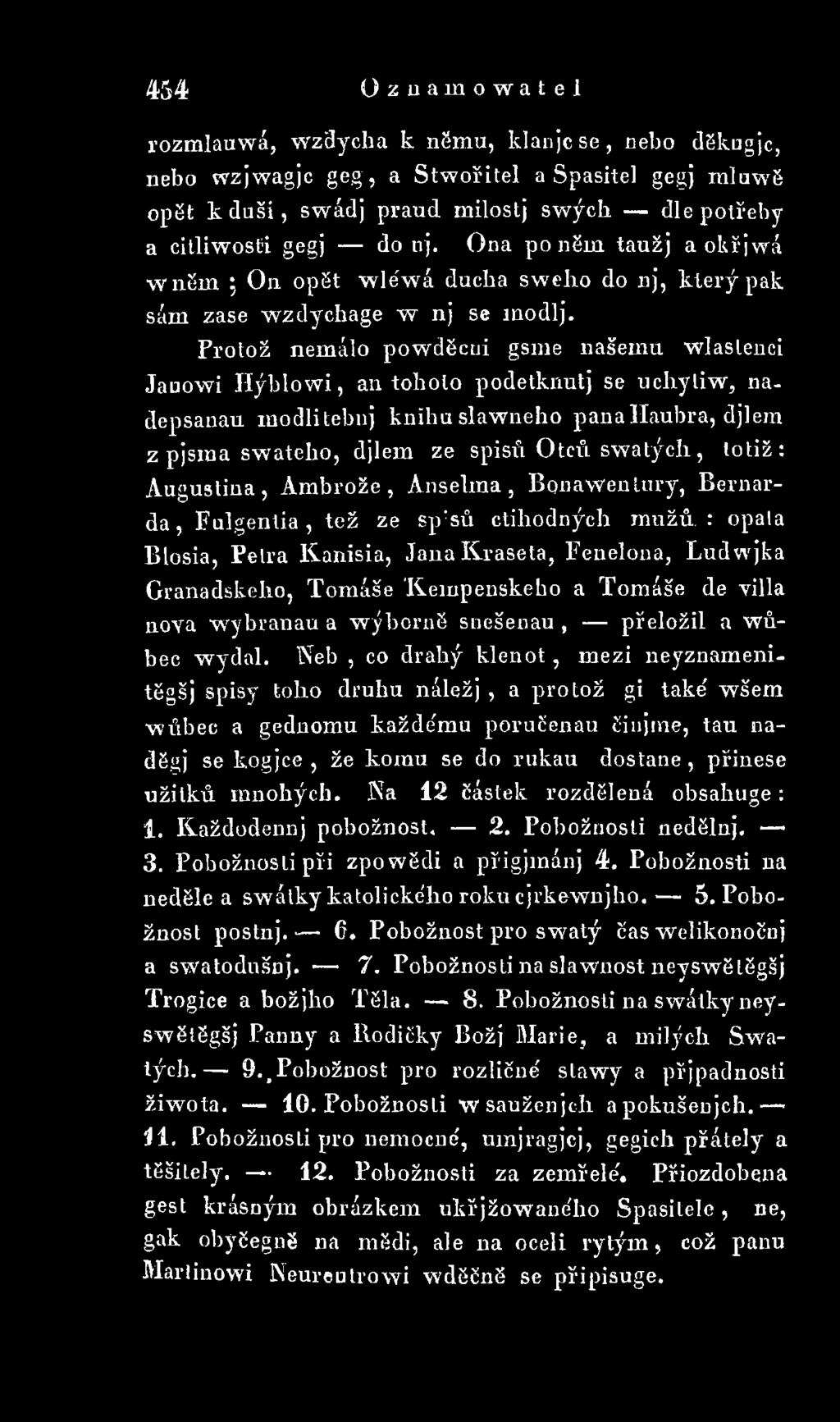 Granadskeho, Tom áše 'Kempenskeho a Tom áše de villa nova wybranau a wýborns suešenau, přeložil a wůbec wytjal.