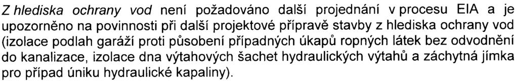 Miloš Pulkrábek, kvìten 2007) a doporuèuje jejich zapracování do plánu organizace výstavby v dalším stupni projektové pøípravy.