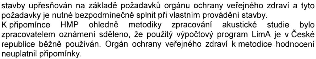 6 stavby upøesòován na základì požadavkù orgánu ochrany veøejného zdraví a tyto požadavky je nutné bezpodmíneènì splnit pøi vlastním provádìní stavby.