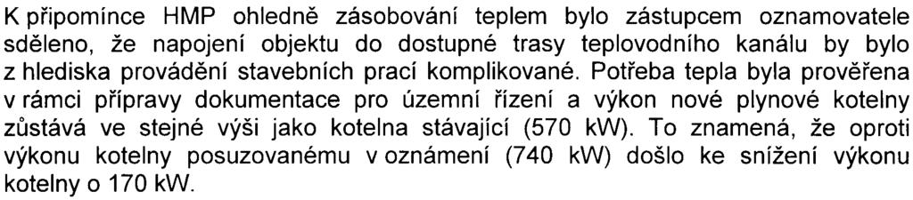 Stavba podzemních garáží je dále podmínìna závazkem umístit 24 PS pro rezidenty z tìch pøilehlých objektù v bloku, na jejichž pozemcích bude stavba realizována.