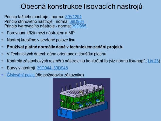 Zdroj: Návodka Obecná konstrukce lisovacích